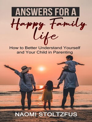 cover image of Answers for a Happy Family Life